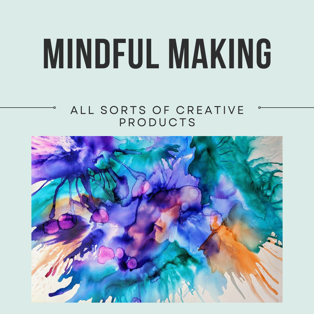 Mindful Making